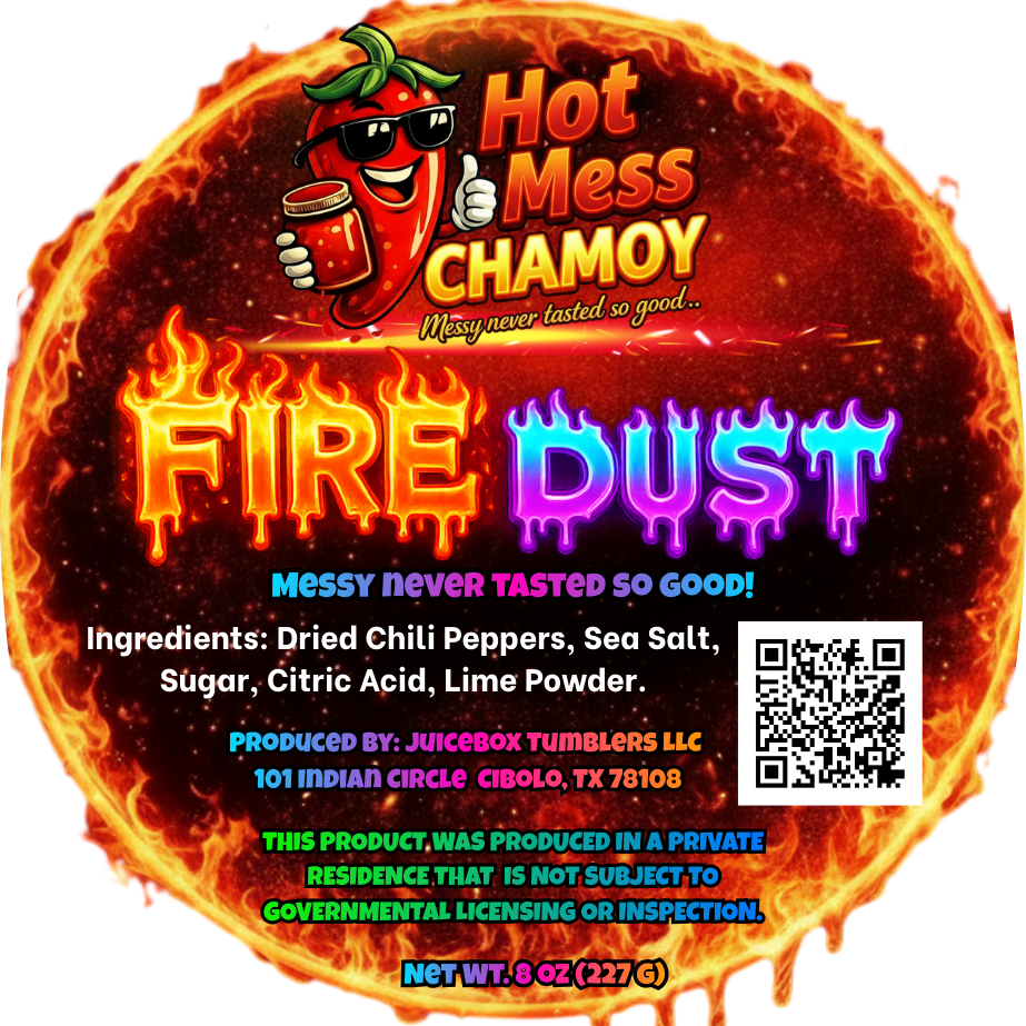 Hot Mess Fire Dust